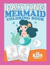Farting Mermaid Coloring For Kids Ages 4-8