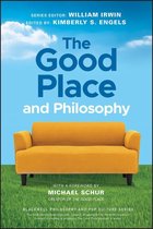 The Blackwell Philosophy and Pop Culture Series - The Good Place and Philosophy