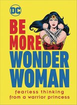 Be More Wonder Woman