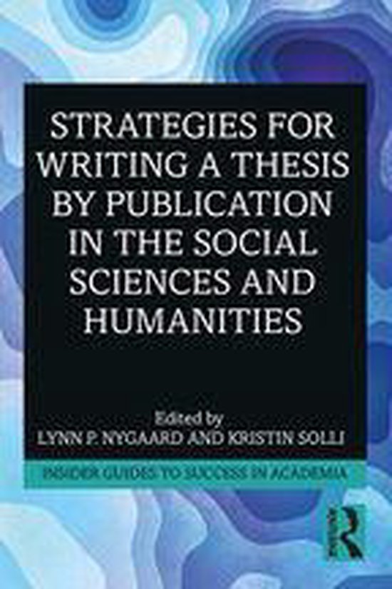 Insider Guides to Success in Academia - Strategies for Writi ... - cover