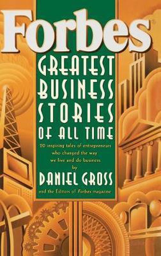 Forbes® Greatest Business Stories of All Time - cover