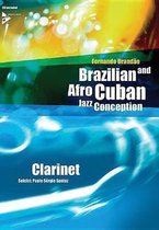 Brazilian and Afro-Cuban Jazz Conception -- Clarinet