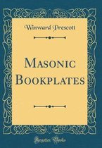 Masonic Bookplates (Classic Reprint)