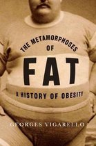 Metamorphoses Of Fat