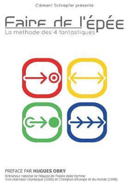 Faire de l'épée - La méthode des 4 fantastiques - cover