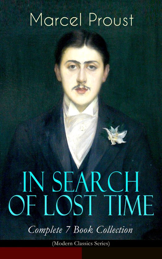 IN SEARCH OF LOST TIME - Complete 7 Book Collection (Modern  ... - cover
