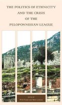 Politics Of Ethnicity And The Crisis Of The Peloponnesian Le