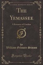 The Yemassee, Vol. 1 of 2