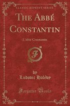 The Abbe Constantin