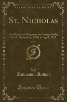 St. Nicholas, Vol. 38