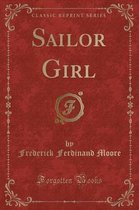 Sailor Girl (Classic Reprint)