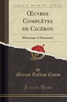 Oeuvres Completes de Ciceron
