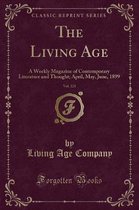 The Living Age, Vol. 221