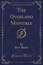 The Overland Monthly, Vol. 2 (Classic Reprint)