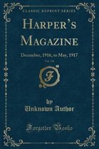 Harper's Magazine, Vol. 134