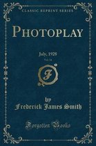 Photoplay, Vol. 34