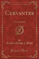 Cervantes, Vol. 2
