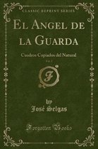 El Angel de la Guarda, Vol. 2