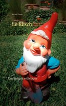 Esthétique 1 - Le Kitsch