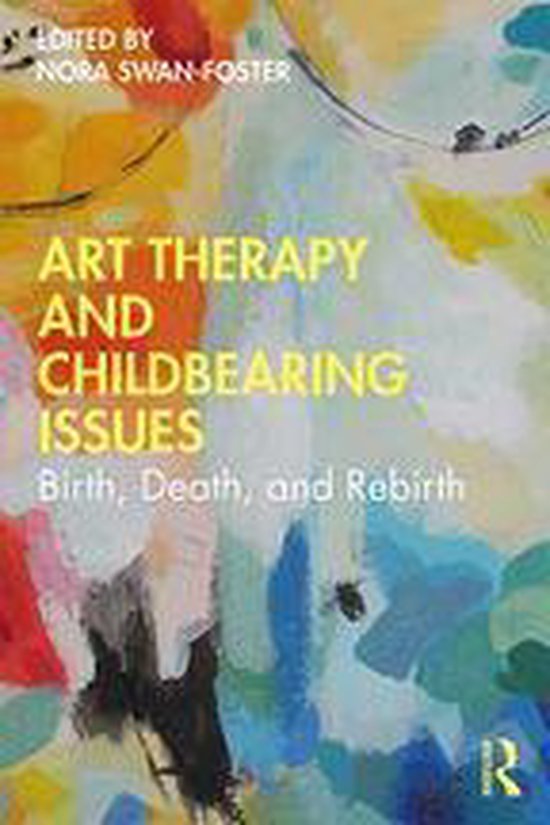Art Therapy and Childbearing Issues