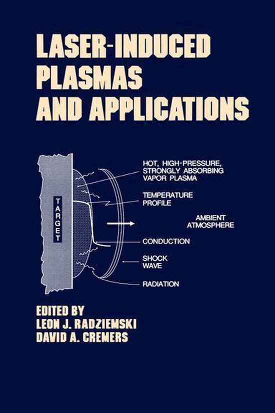 Optical Science and Engineering - Lasers-Induced Plasmas and ... - cover