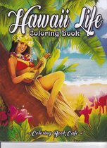 Hawaii Life Coloring Book - Coloring Book Cafe - Kleurboek voor volwassenen