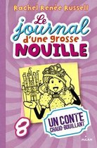 JOURNAL D'UNE GROSSE NOUILLE T