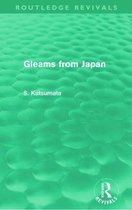 Gleams from Japan