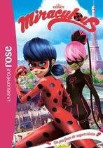 MIRACULOUS 04 PARFUM DE SUPERV