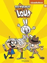 BIENVENUE CHEZ LES LOUD - TOME