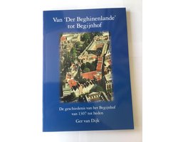 Van "Der Beghinenlande" tot Begijnhof
