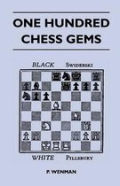 One Hundred Chess Gems