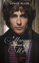 A Marquis In Want Of A Wife (Liberated Ladies, Book 3)