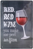 Wandbord – Mancave – Red Red Wine – Bob Marley - Vintage - Retro -  Wanddecoratie – Reclame bord – Restaurant – Kroeg - Bar – Cafe - Horeca – Metal Sign - Wijn - 20x30cm