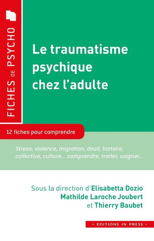 Fiches de Psycho - Le traumatisme psychique chez l’adulte - cover