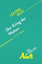 Lektürehilfe - Der Krieg der Welten von H.G Wells (Lektürehilfe)