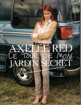 AXELLE RED LE TOUR DE MON JARDIN SECRET