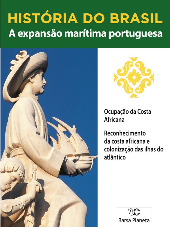 História do Brasil - Livro I - A Expansão Marítima Portug ... - cover