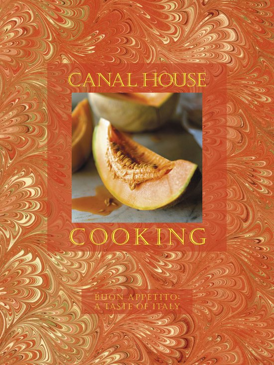 Canal House Cooking 9 - Buon Appetito - cover