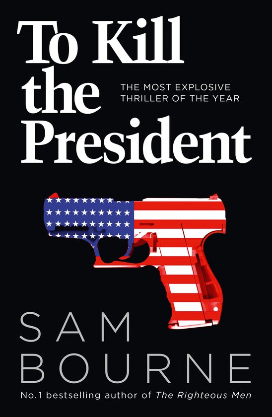 To Kill the President - cover