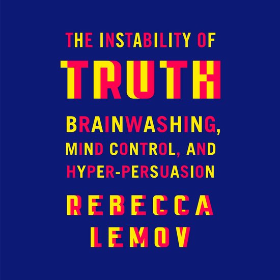 The Instability of Truth - cover