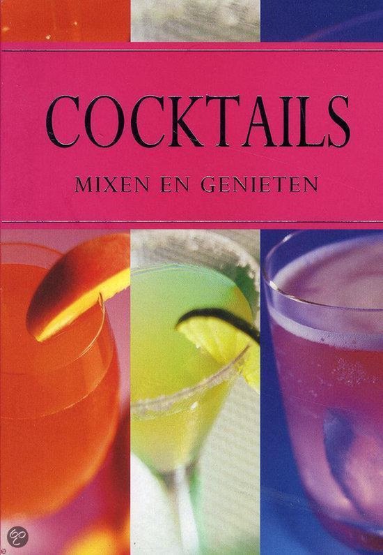 Coctails: Mixen En Genieten - cover