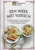 Een week mét vleesch