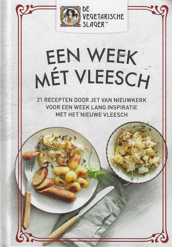 Kookboek 'Een week mét vleesch' met een bord vol aardappelen, worstjes en bloemkool.