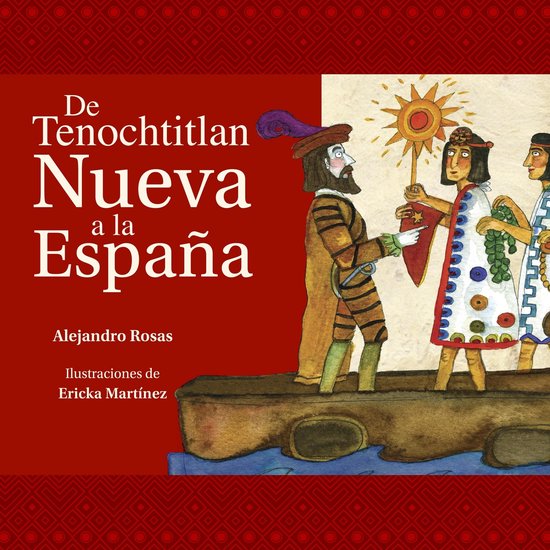 De Tenochtitlan a la Nueva España - cover