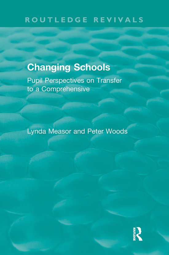 Routledge Revivals- Changing Schools - cover