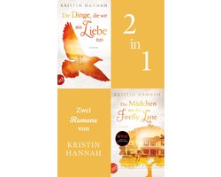 Omslag van Die Dinge, die wir aus Liebe tun & Die Mädchen aus der Firefly Lane