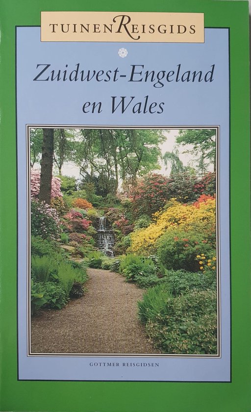 Tuinenreisgids zuidwest Engeland en wale