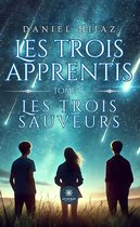Les trois apprentis 1 - Les trois apprentis - Tome 1