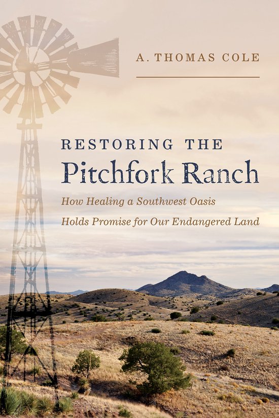 Restoring the Pitchfork Ranch - cover